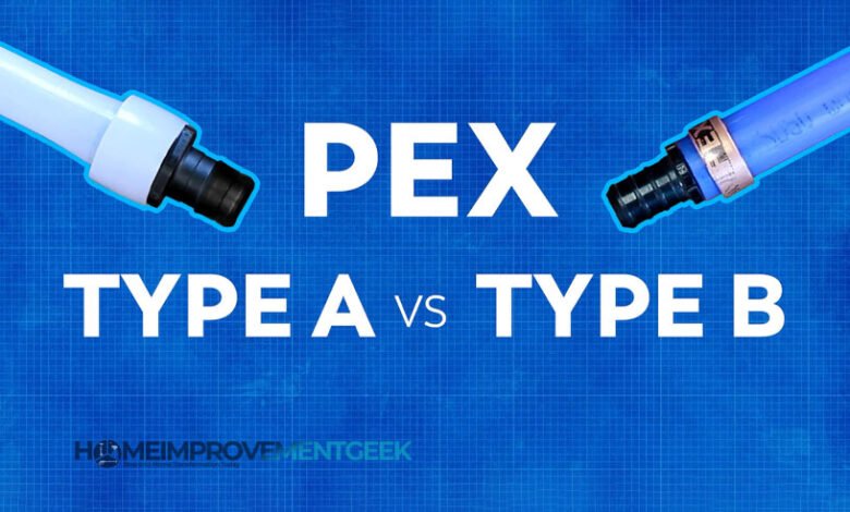 The Ultimate Guide to Choosing Between Pex A vs Pex B