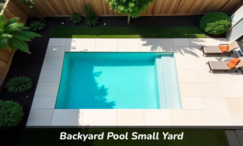 Small backyard pool design showing compact rectangular pool in limited yard space with deck area